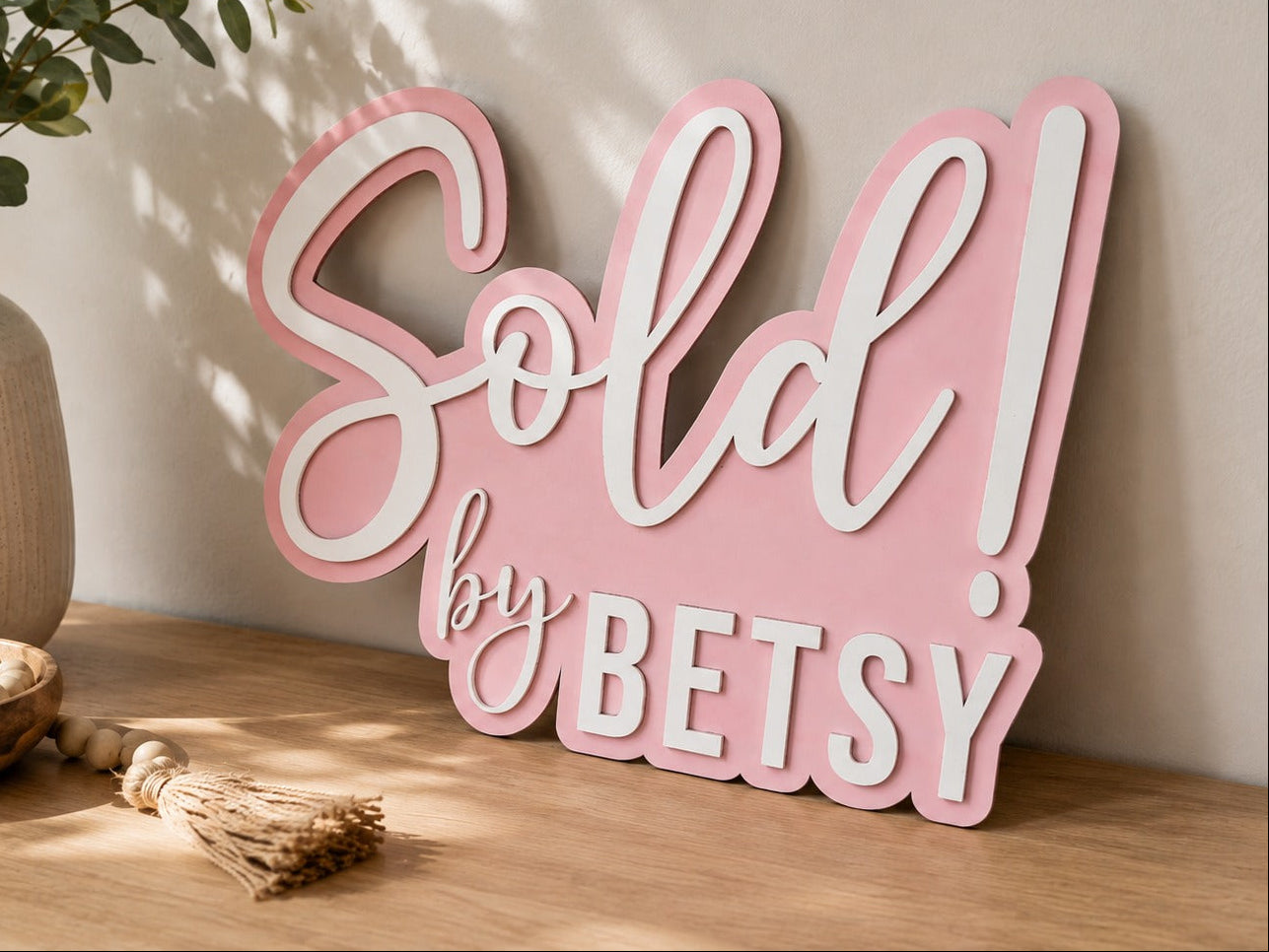 Custom pink realtor sold sign laser engraved
